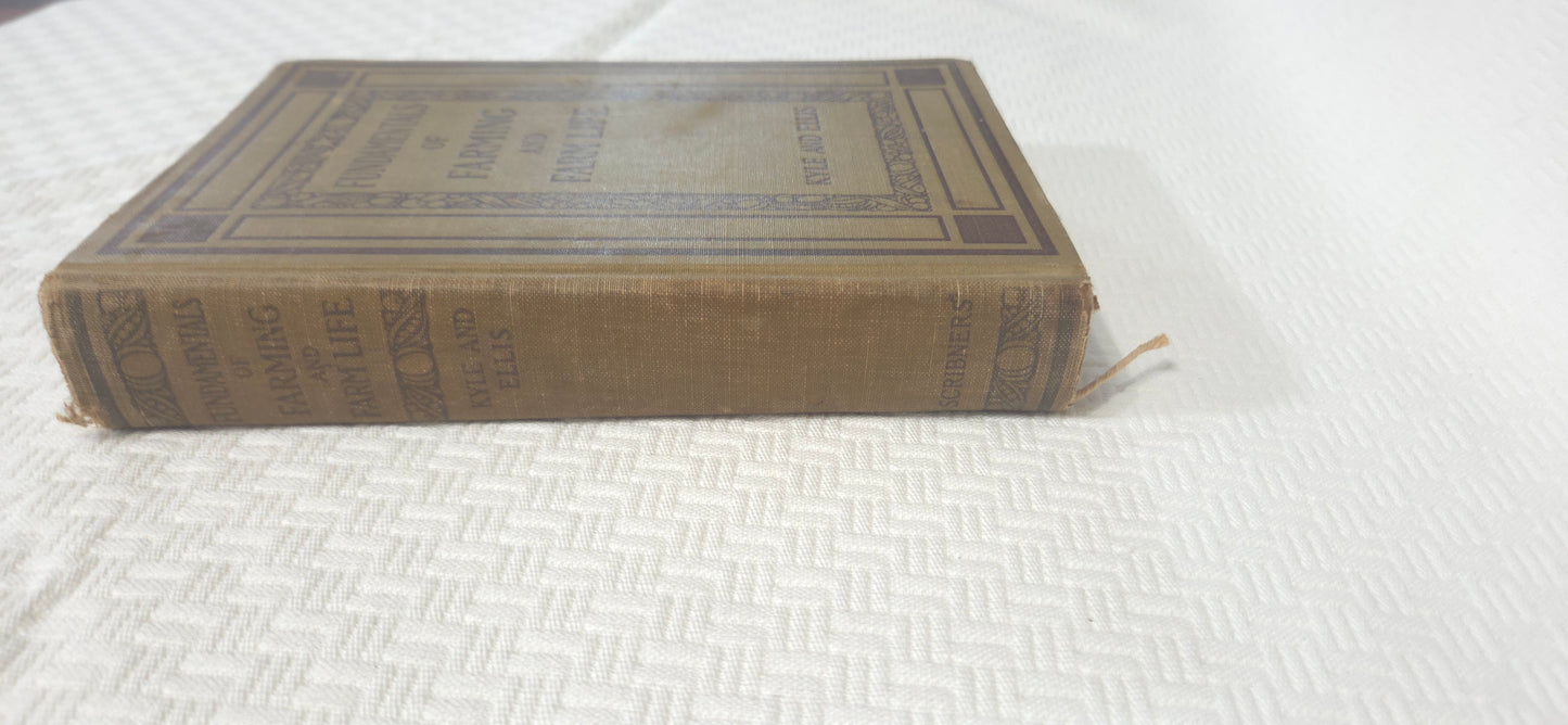 Fundamentals of Farming and Farm Life – Kyle & Ellis – 1930 Edition – Vintage POS Nerds