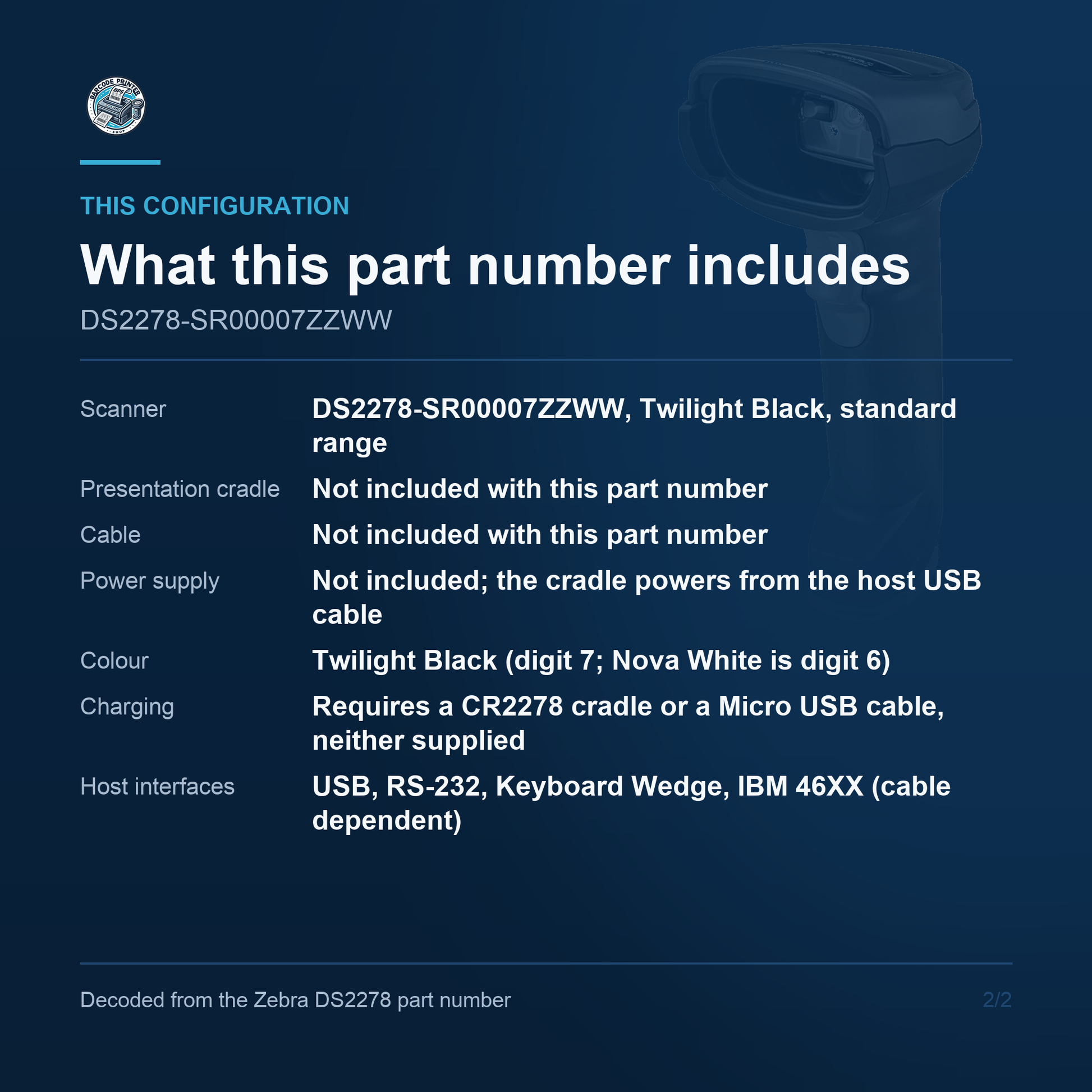 Zebra DS2278 Cordless 1D/2D Barcode Scanner Black Scanner Only DS2278-SR00007ZZWW Barcode Printer Shop