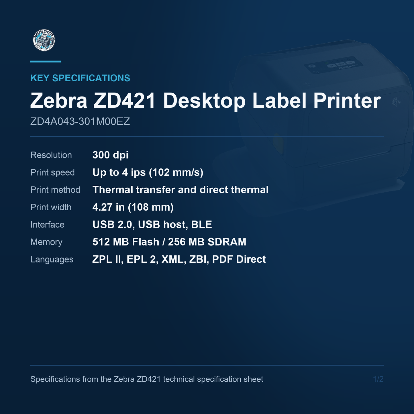 Zebra ZD421 Desktop Thermal Transfer Label Printer 300 DPI USB ZD4A043-301M00EZ Barcode Printer Shop