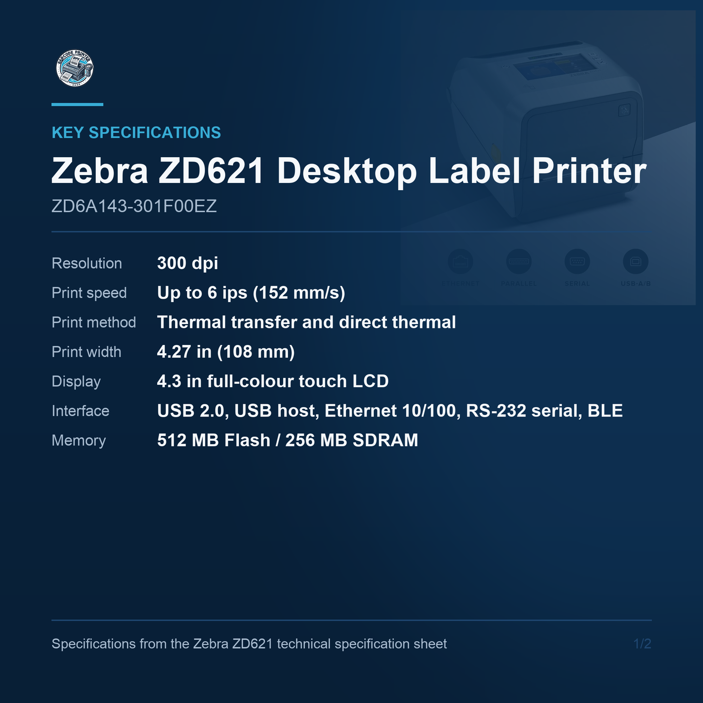 Zebra ZD621 Desktop Thermal Transfer Label Printer 300 DPI Colour Touch Display ZD6A143-301F00EZ Barcode Printer Shop